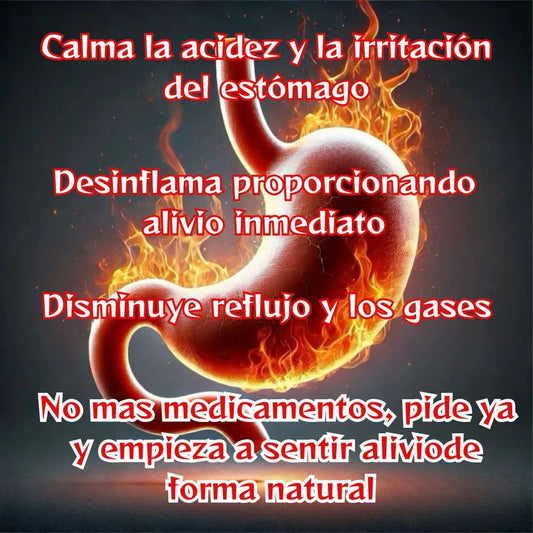 ¡DILE ADIOS AL ARDOR Y LA ACIDEZ, Y ESA SENSACIÓN DE FUEGO EN EL PECHO, DESDE LA PRIMERA TOMA!